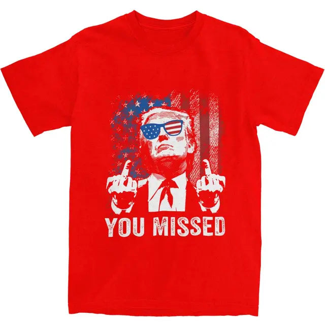 Donald Trump "You Missed" Top Tee